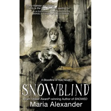 Snowblind: Book 3 in the Bloodline of Yule Trilogy