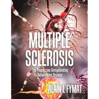Multiple Sclerosis: The Progressive Demyelinating Autoimmune Disease