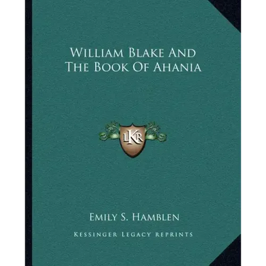 William Blake and the Book of Ahania