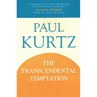 The Transcendental Temptation