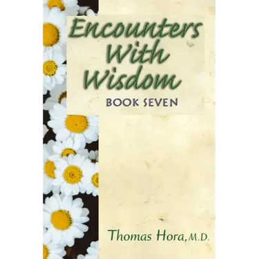 Encounters with Wisdom Book 7