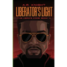 Liberator's Light