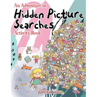 An Adventure in Hidden Picture Searches Activity Book