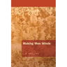 Making Men Whole