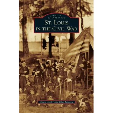 St. Louis in the Civil War