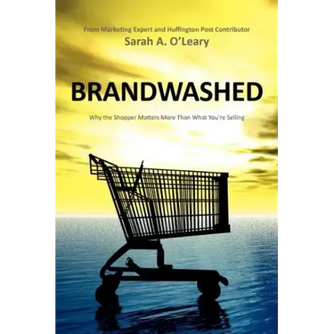 BrandWashed: Why the Shopper Matters More Than What You're Selling