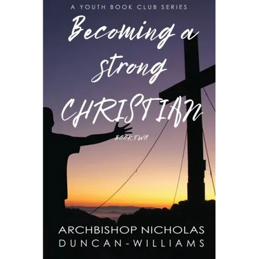 Becoming a Strong Christian