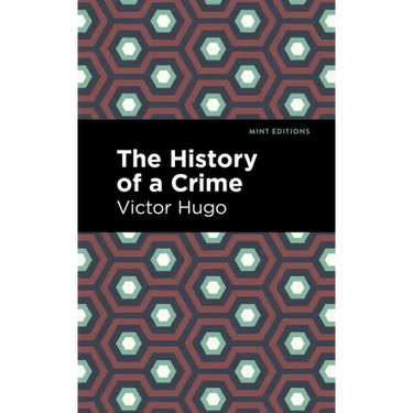 The History of a Crime