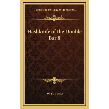 Hashknife of the Double Bar 8