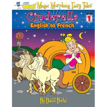 Cinderella: English to French, Level 1