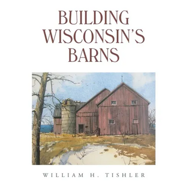 Building Wisconsin's Barns