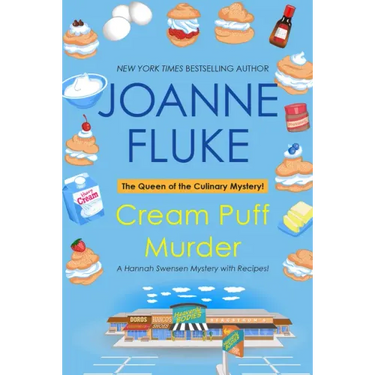 Cream Puff Murder: A Hannah Swensen Mystery with Recipes