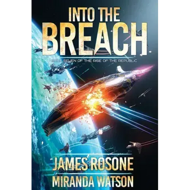 Into the Breach: Book Seven