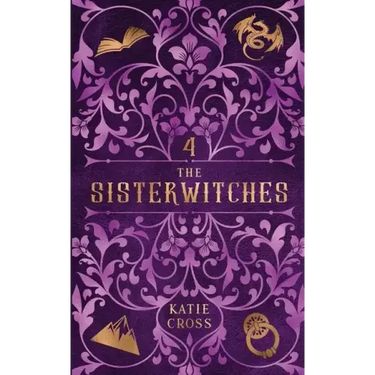 The Sisterwitches: Book 4