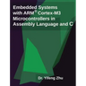Embedded Systems with Arm Cortex-M3 Microcontrollers in Assembly Language and C
