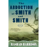 The Abduction of Smith and Smith