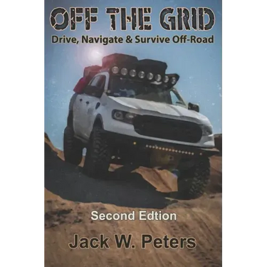 Off the Grid: Drive, Navigate & Survive Off-Road
