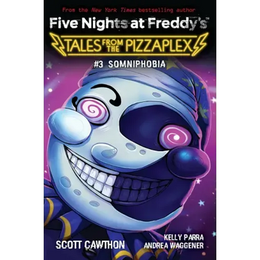 Somniphobia: An Afk Book (Five Nights at Freddy's: Tales from the Pizzaplex #3)