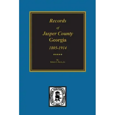 Jasper County, Georgia, 1802-1922, Records Of.