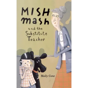 Mishmash and Substitute Teacher