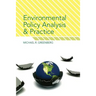 Environmental Policy Analysis and Practice