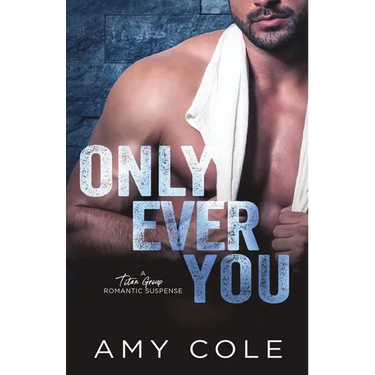 Only Ever You