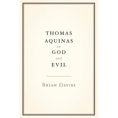 Thomas Aquinas on God and Evil
