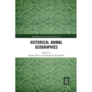 Historical Animal Geographies