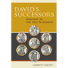 David's Successors: Kingship in the Old Testament