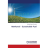 Methanol - Sustainable Fuel