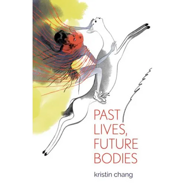 Past Lives, Future Bodies