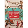 10-Minute Stories From Greek Mythology: The Iliad and The Odyssey: The Iliad and The Odyssey