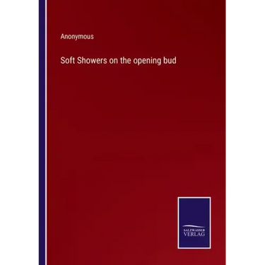 Soft Showers on the opening bud