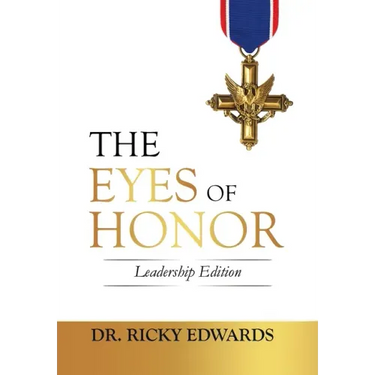 The Eyes of Honor: Leadership Edition