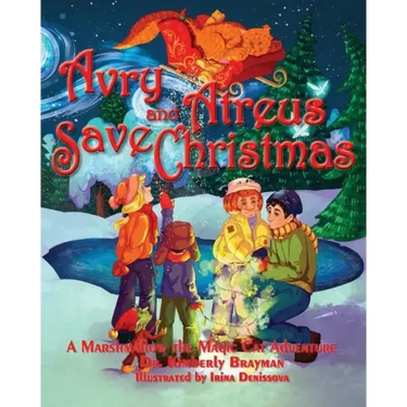 Avry and Atreus Save Christmas: A Marshmallow the Magic Cat Adventure
