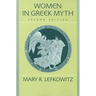 Women in Greek Myth