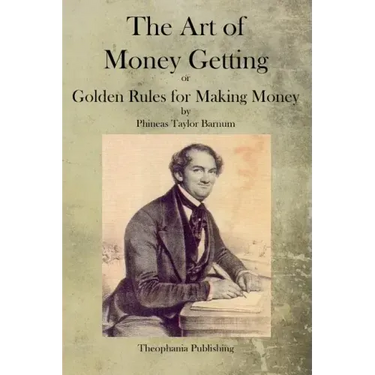 The Art of Money Getting