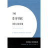 Divine Decision: A Process Doctrine of Election