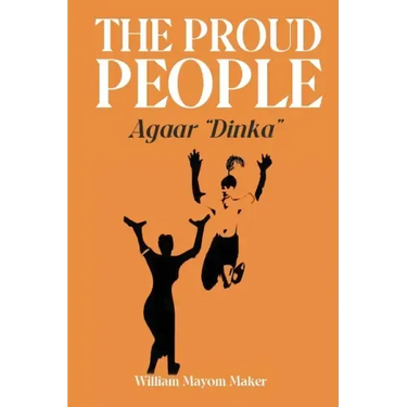 THE PROUD PEOPLE Agaar "Dinka"