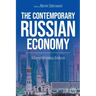 The Contemporary Russian Economy: A Comprehensive Analysis