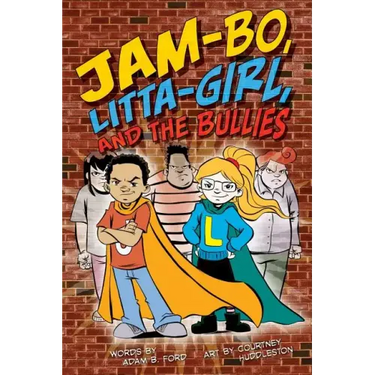 Jam-Bo, Litta-Girl, and the Bullies