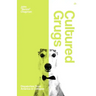 Cultured Grugs: Dispatches from America in Collapse