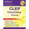 Sterling Test Prep CLEP Chemistry Review: Complete Subject Review
