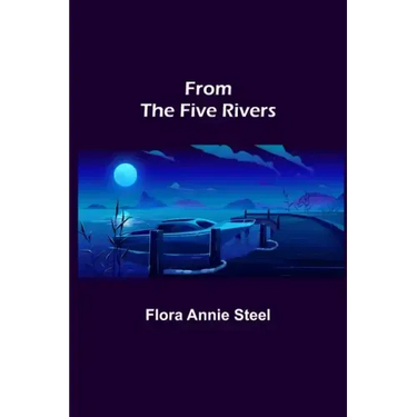 From the Five Rivers