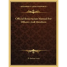 Official Rosicrucian Manual for Officers and Members