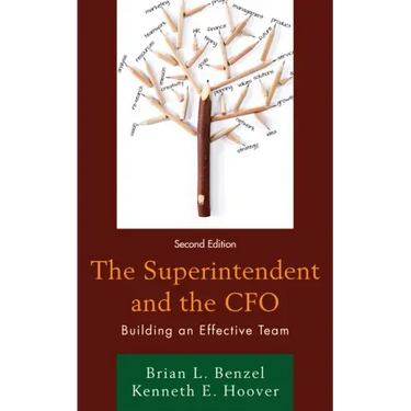 The Superintendent and the CFO: Building an Effective Team