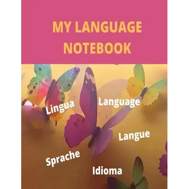 My Language Notebook: Ruled 6 sections Notebook with some useful expressions in different languages