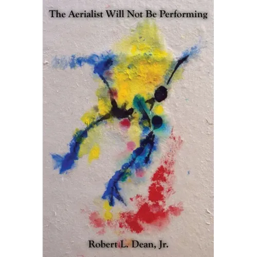 The Aerialist Will Not Be Performing