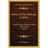 History Of The Wesleyan Academy: At Wilbraham, Massachusetts, 1817-1890 (1893)