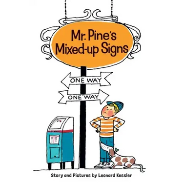 Mr. Pine's Mixed-Up Signs